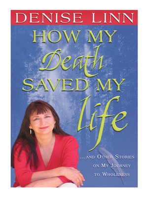 cover image of How My Death Saved My Life